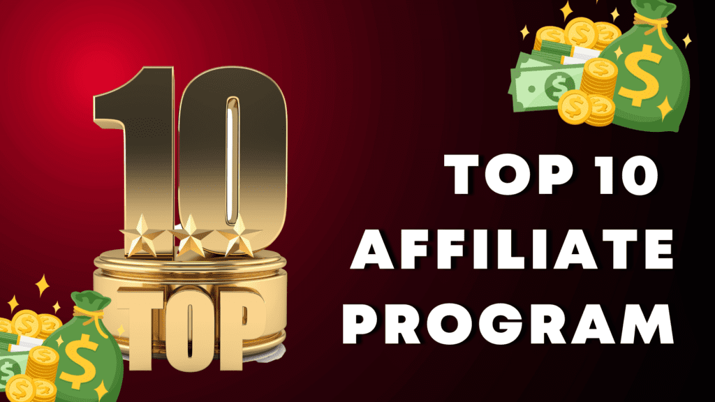 The Ultimate Guide to the Best Affiliate Programs for Bloggers and